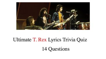 Ultimate T. Rex Lyrics Trivia Quiz