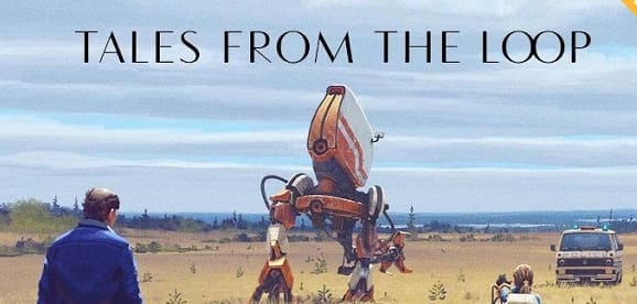 Tales from the Loop