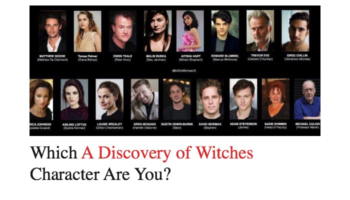 Which A Discovery of Witches Character Are You?