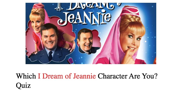 Which I Dream of Jeannie Character Are You? Quiz