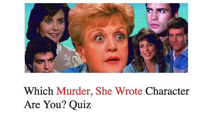 Which Murder, She Wrote Character Are You? Quiz