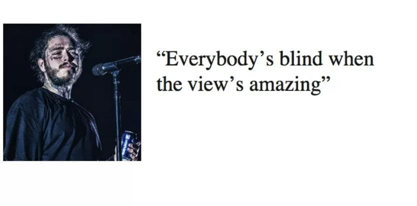 Post Malone quotes lyrics and instagram captions