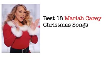 Best 18 Mariah Carey Christmas Songs