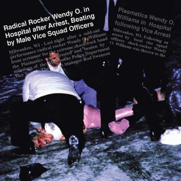 January 18, 1981 – Wendy O. Williams of The Plasmatics was arrested on stage at The Palms nightclub 4 January 18, 1981 – Wendy O. Williams of The Plasmatics was arrested on stage at The Palms nightclub