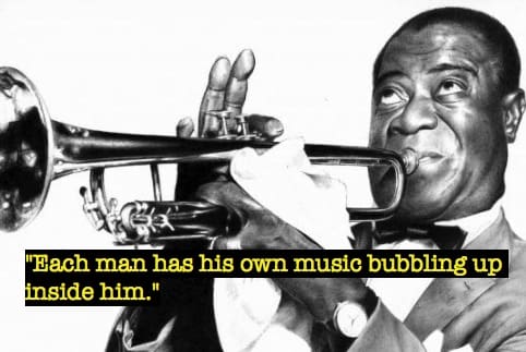 Louis Armstrong quotes 7