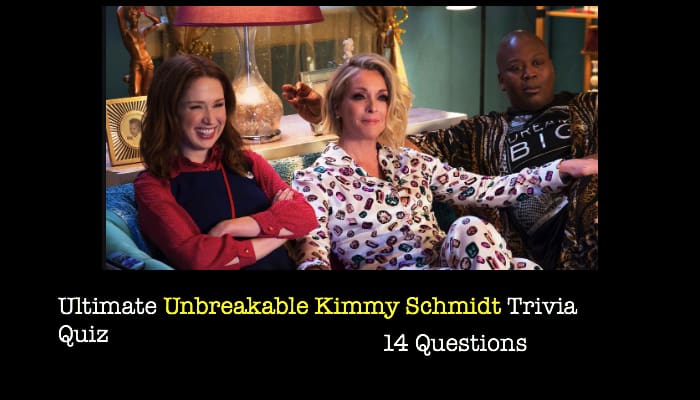 Ultimate Unbreakable Kimmy Schmidt Trivia Quiz