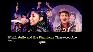 Which Julie and the Phantoms Character Are You? Quiz