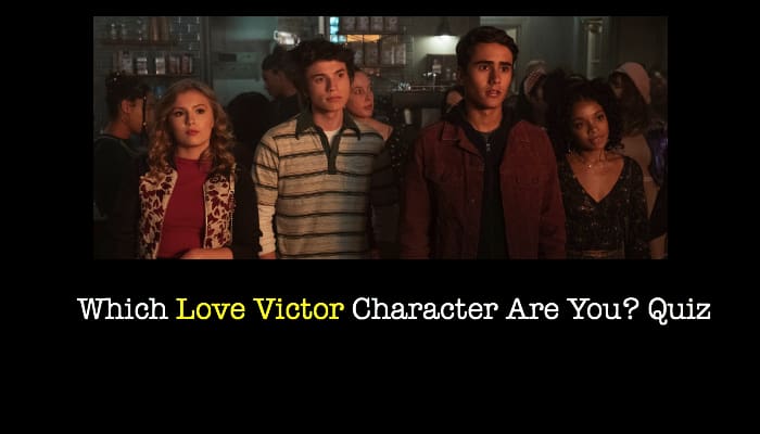 Which Love Victor Character Are You? Quiz