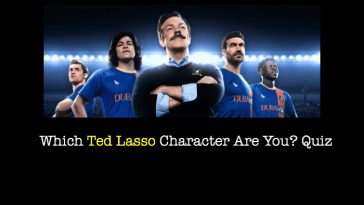 Which Ted Lasso Character Are You? Quiz
