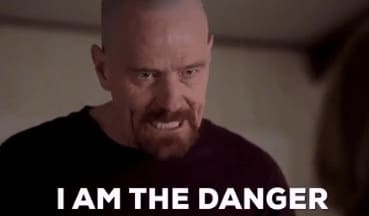 breaking bad quotes i am the danger