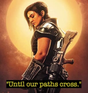 mandalorian Cara Dune quotes