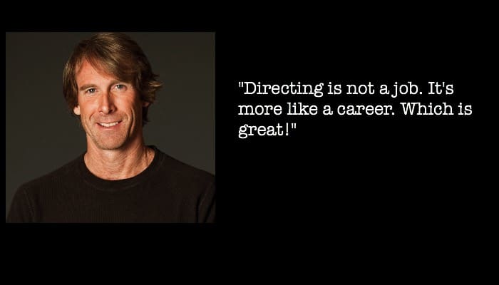 michael bay quotes