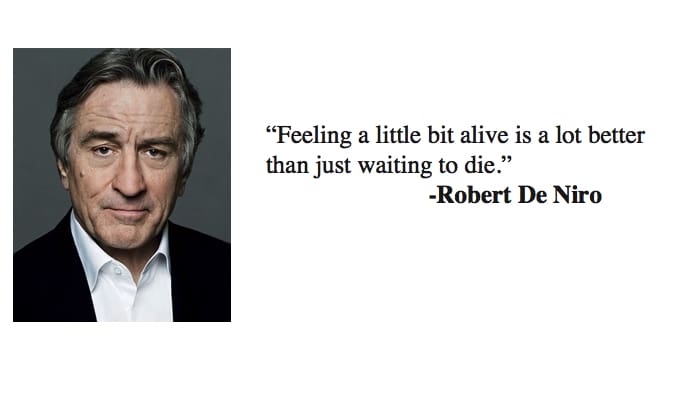 Best 72 Robert De Niro Quotes - NSF - Music Magazine