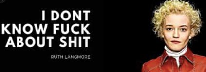 ruth langmore quotes