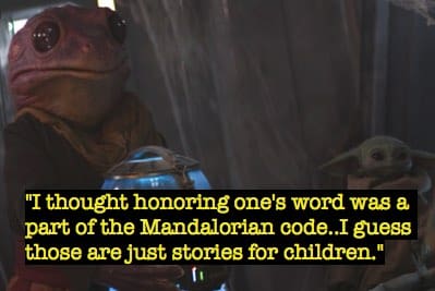 the mandalorian Frog Lady quote