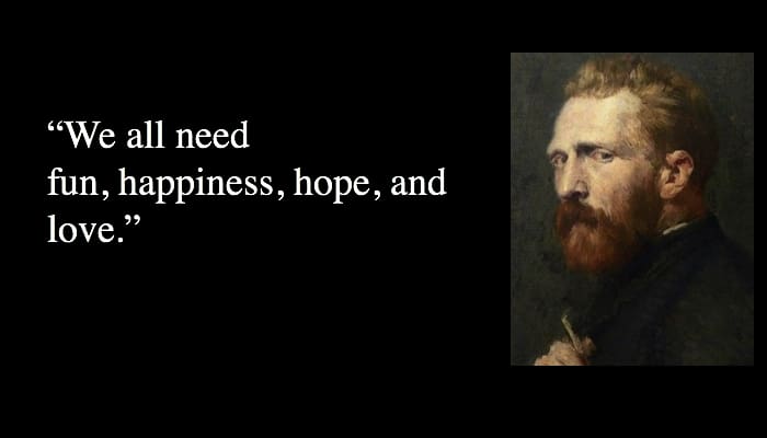 vincent van gogh quotes