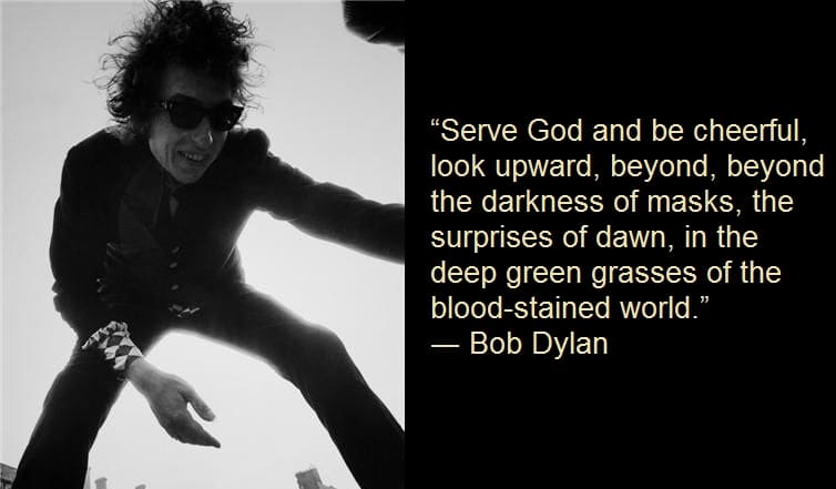 Bob Dylan Quotes and Wallpapers