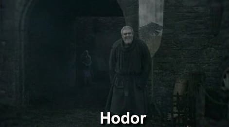 Game of Thrones quotes hodor