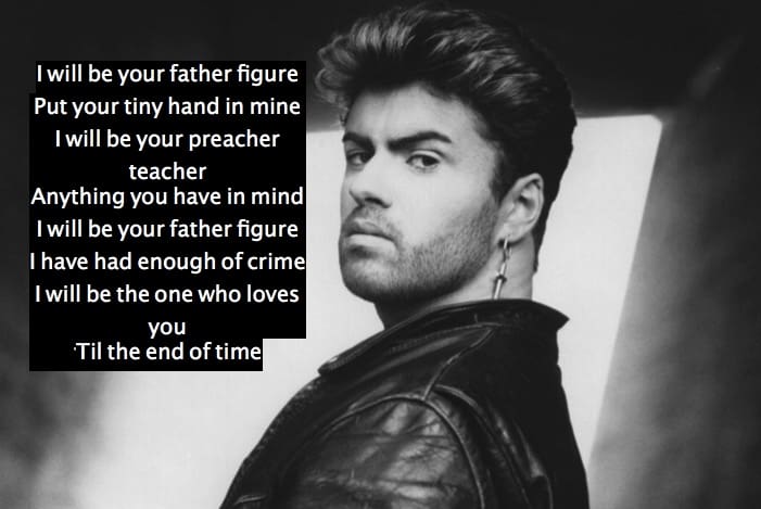 George Michael Father Figure Lyrics
