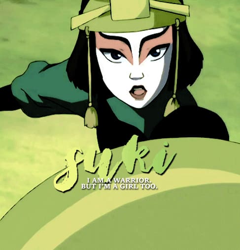Avatar The Last Airbender Quotes suki
