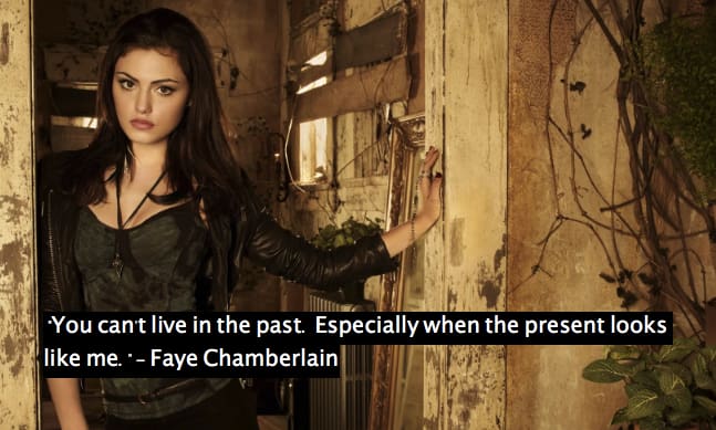 Faye Chamberlain Quotes - The Secret Circle