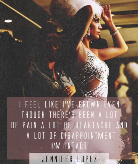 Jennifer Lopez Quotes