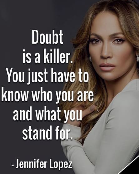 Jennifer Lopez Quotes