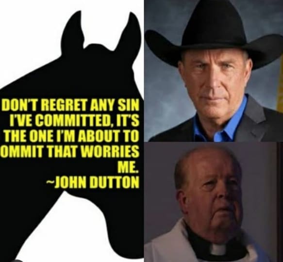John Dutton Quotes - Yellowstone