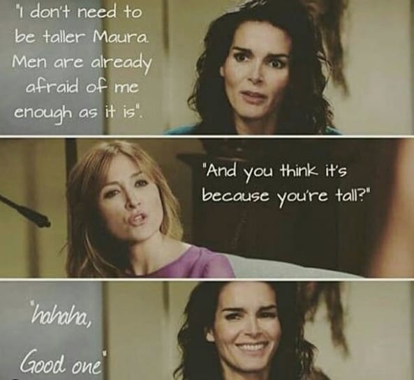 Maura Isles Quotes - Rizzoli and Isles