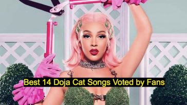 Best 14 Doja Cat Songs Voted by Fans