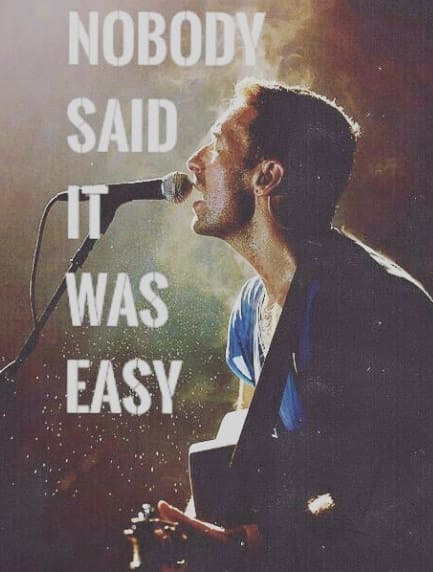 Coldplay nobody said it was easy lyrics