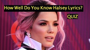 How Well Do You Know Halsey Lyrics? Quiz