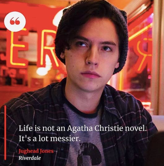 Jughead Jones Quotes - Riverdale