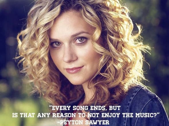 Peyton Sawyer Quotes