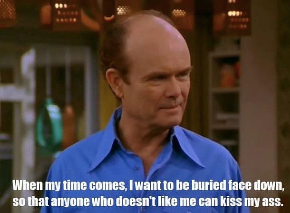 Red Forman Quotes