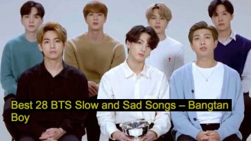 Best 28 BTS Slow and Sad Songs – Bangtan Boy