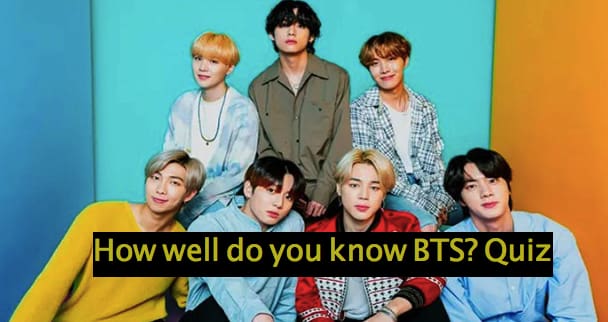 How well do you know BTS? Quiz