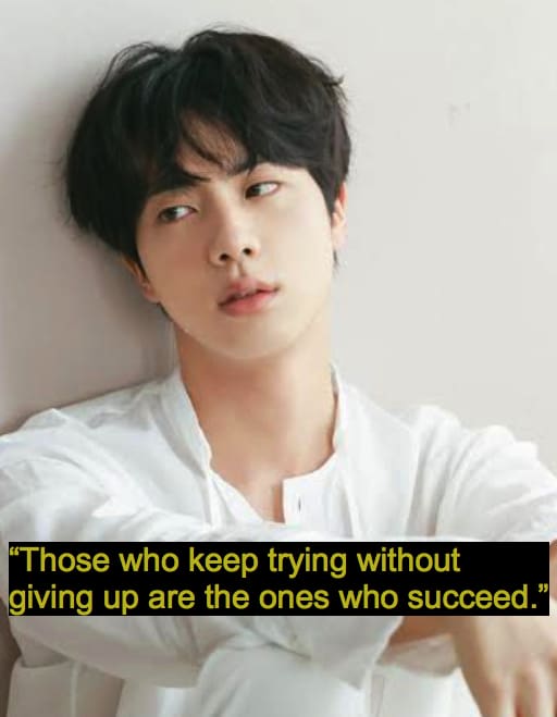 Kim Seok-Jin bts quotes