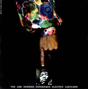 Jimi Hendrix Experience released “Electric Ladyland”