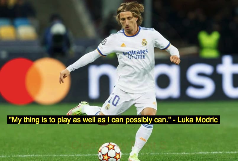 Luka Modric Quotes