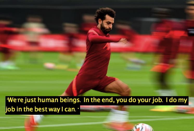 Mohamed Salah Quotes
