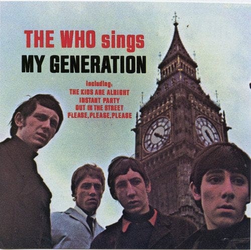 October 29, 1965 - The Who released "My Generation" in the UK 1 October 29, 1965 - The Who released "My Generation" in the UK