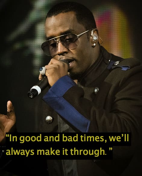 Puff Daddy (P. Diddy) Quotes and Lyrics