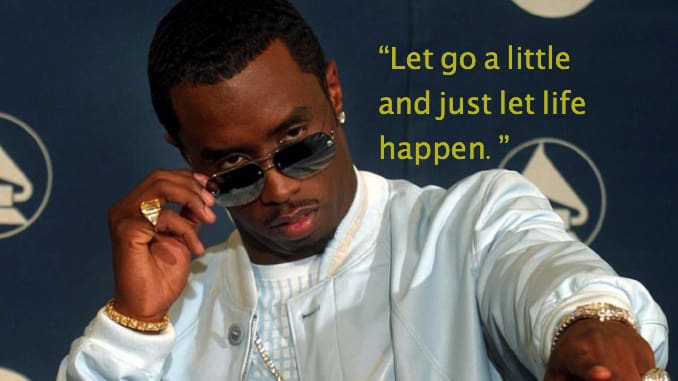 Puff Daddy (P. Diddy) Quotes and Lyrics