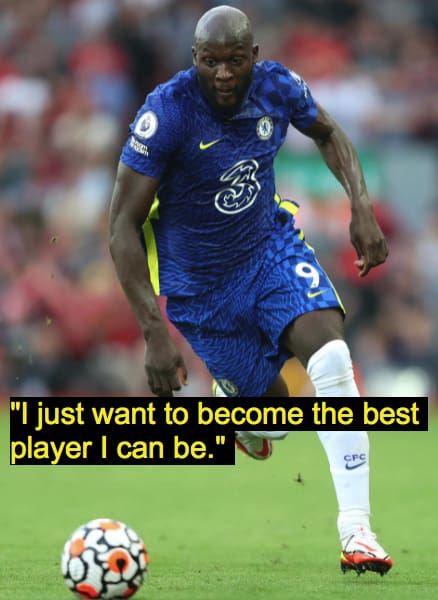 Romelu Lukaku Quotes 3