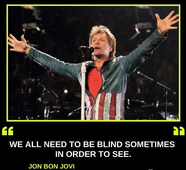 Best 50 Jon Bon Jovi Quotes