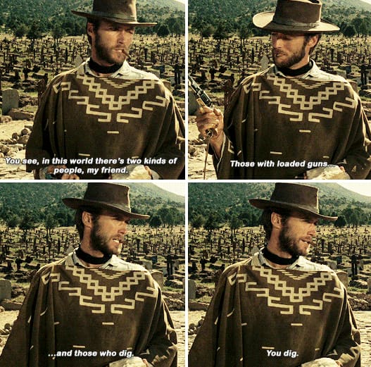 The Good The Bad And The Ugly Quotes