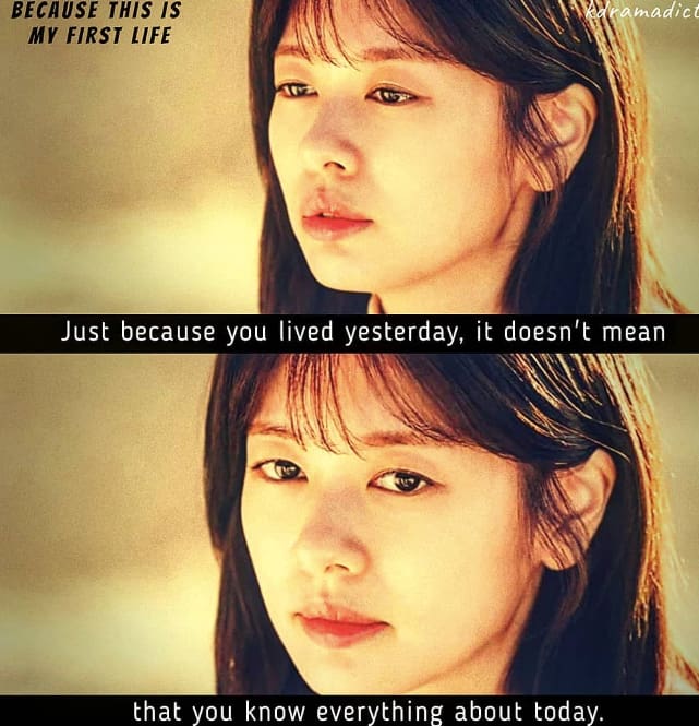 Because This Is My First Life quotes