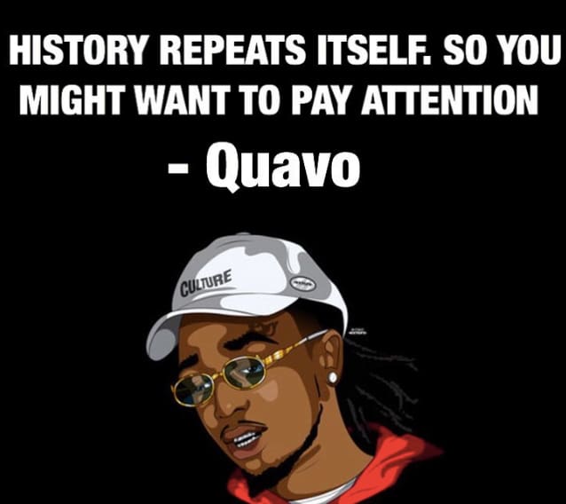 Quavo Quotes - Quavious Keyate Marshall