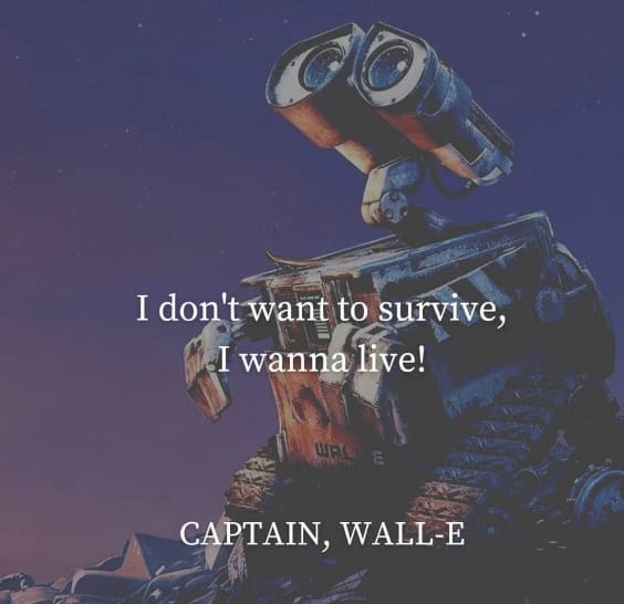 WALL-E Ouotes